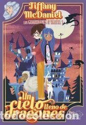 Libros: Un cielo lleno de dragones - McDaniel, Tiffany (Infantil)