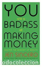 Libros: You Are a Badass at Making Money - Sincero, Jen