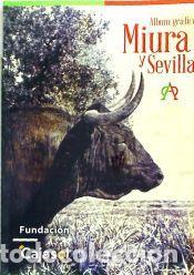 Libros: Miura y Sevilla - Moreno de Terry Enr&iacute;quez, Ignacio; Peralta, Rafael