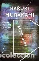 Libros: After Dark - Murakami, Haruki - Foto 1