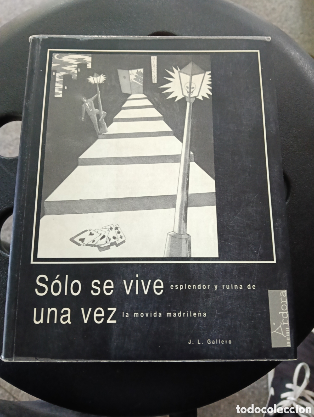 Libros: S&oacute;lo se vive una vez - J L Gallardo