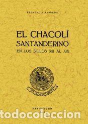 Libros: El chac&oacute;n santanderino en los s. XIII al XIX - Barreda y Ferrer de la Vega, Fernando