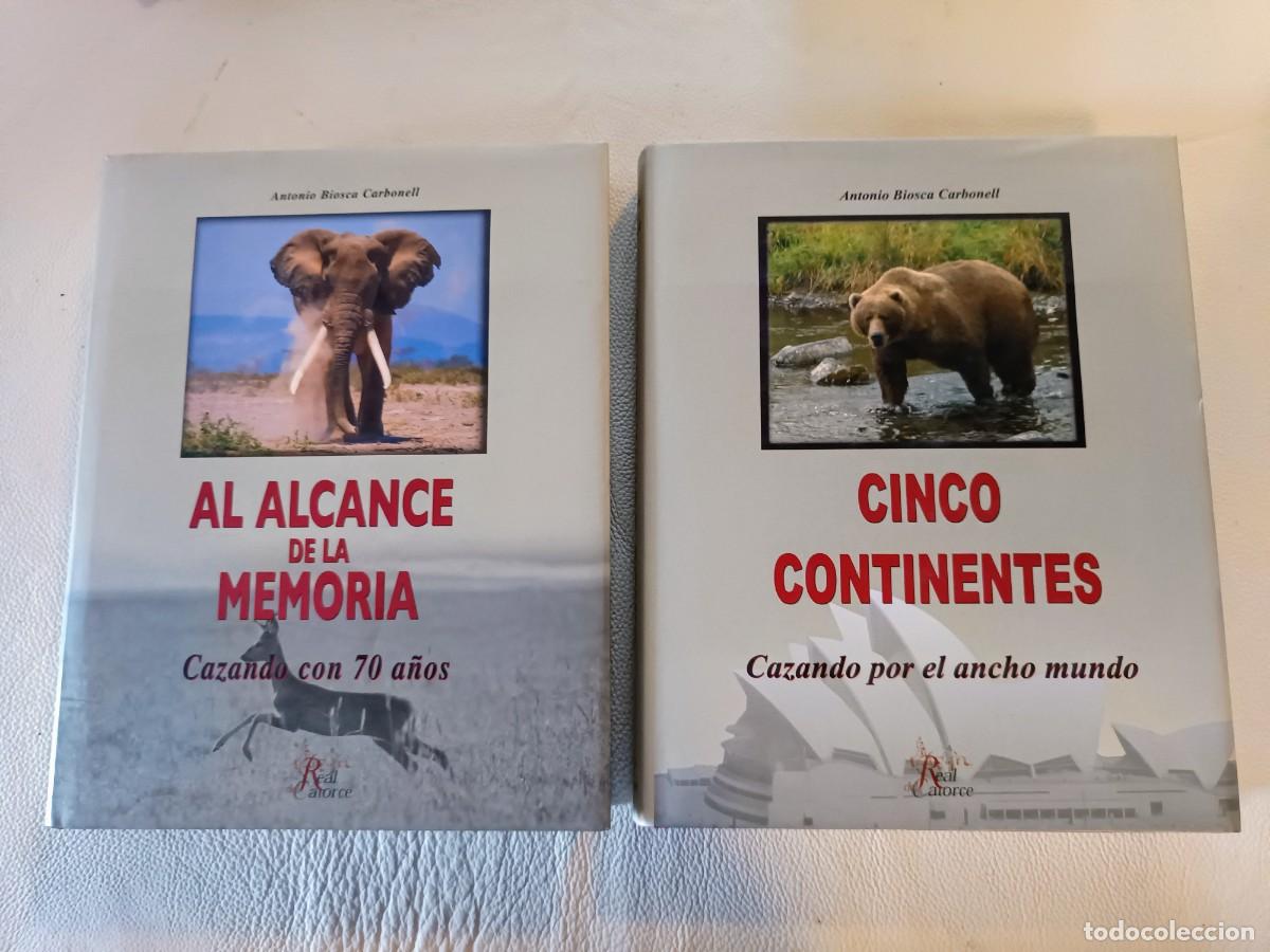 Libros: CINCO CONTINENTES + AL ALCANCE DE LA MEMORIA - CAZA POR EL MUNDO