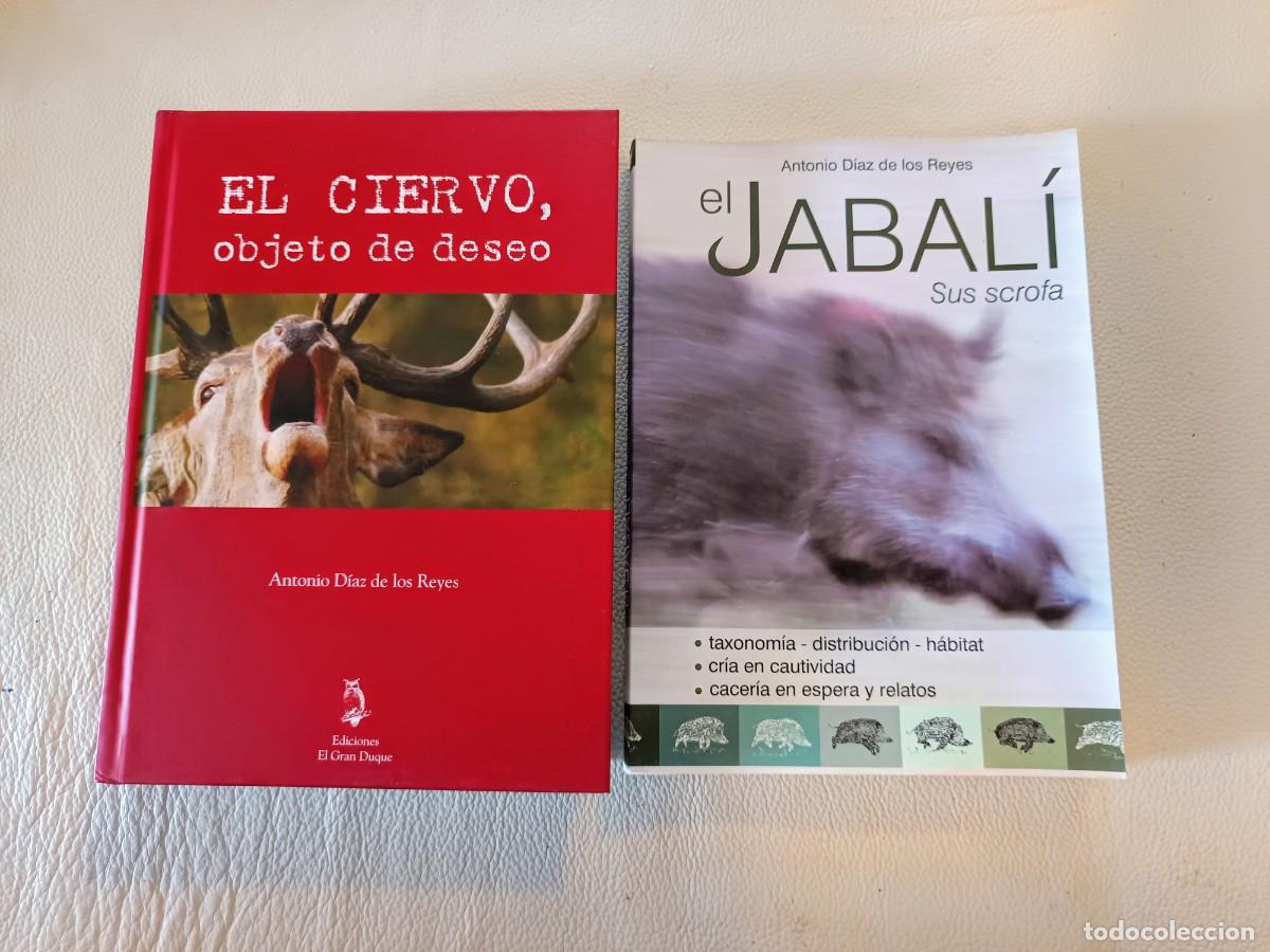 Libros: EL CIERVO SU CAZA + EL JABALI CACERIAS EN ESPERAS
