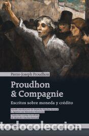 Libros: Proudhon & Compagne - Proudhon, Pierre-Joseph - Foto 1