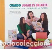 Libros: Cuando jugar es un arte aprender a leer y escribir es un placer - A.A.V.V.,VANESA GROS/ ANA M&ordf;