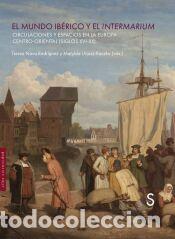 Libros: El mundo ib&eacute;rico y el intermarium - Foto 1