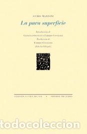 Libros: La pura superficie - Mazzoni, Guido