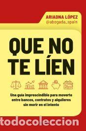 Libros: Que no te l&iacute;en - Ari L&oacute;pez @abogada_spain - Foto 1