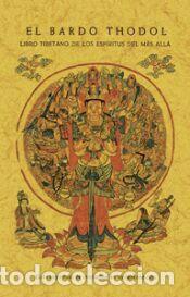 Libros: El bardo Thodol - Padmasambhava - Foto 1