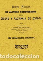 Libros: ANTIGUEDADES DE ZAMORA - GARNACHO TOMAS MARIA