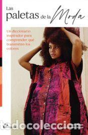 Libros: Las paletas de la moda - Wager, Lauren/Naureen, Sophia