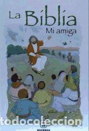 Libros: La Biblia, mi amiga - Lion Hudson PLC