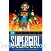 Libros: DC Finest. Supergirl - Gary Frank, Tom Peyer, Chuck Dixon, Peter David