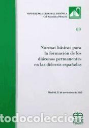 Libros: Normas b&aacute;sicas para la formaci&oacute;n de los di&aacute;conos permanentes en las di&oacute;cesis espa&ntilde;olas -
