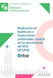Libros: UF1946: Realizaci&oacute;n de Auditor&iacute;as e Inspecciones ambientales, control de las desviaciones del SGA