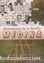 Libros: Genealog&iacute;a de la familia Medina: Un linaje gomero