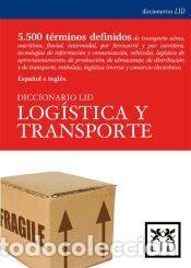 Libros: Diccionario LID log&iacute;stica y transporte - CHOCARRO DIEGO - ESCUIN DAVID - VARIOS