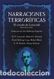 Libros: Narraciones Terror&iacute;ficas. El c&iacute;rculo de Lovecraft. Seres de la noche - Derleth, August William;