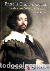 books: ENTRE LA CRUZ Y EL CORAN - BOEGLIN MICHEL