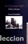 Libri: En el camino suf&iacute; : cuarenta palabras y treinta mensajes - Nurbakhsh, Javad