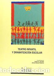 books: Teatro infantil y dramatizaci&oacute;n escolar - GARC&Iacute;A PADRINO, JAIME; CERRILLO TORREMOCHA, PEDRO CESAR