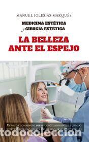 Libros: La belleza ante el espejo - Manuel Iglesias Marqu&eacute;s
