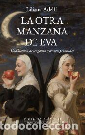 Libros: La otra manzana de Eva - Liliana Adelfi