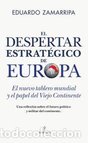 Libros: El despertar estrat&eacute;gico de Europa - Eduardo Zamarripa