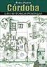 Libros: C&Oacute;RDOBA. Las historias perdidas - Pedro Porres
