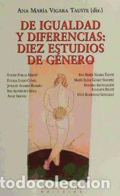 Libros: DE IGUALDAD Y DIFERENCIAS: DIEZ ESTUDIOS DE GENERO - VIGARA,ANA MARIA