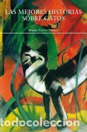 Libros: Las mejores historias sobre gatos - ; Colette,; Carroll, Lewis; Highsmith, Patricia; Twain, Mark;