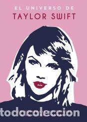 Libros: El universo de Taylor Swift - Zahra, Jess