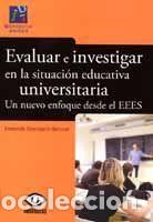 Libros: EVALUAR E INVESTIGAR EN LA SITUACION EDUCATIVA UNIVERSITARIA - FERNANDO DOMENECH BETORET