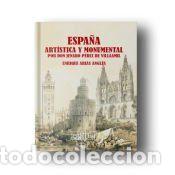 Libros: Espa&ntilde;a art&iacute;stica y monumental: Libro de estudios - Arias Angl&eacute;s, Enrique