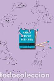 Libros: Quemar despu&eacute;s de escribir (EDICI&Oacute;N OFICIAL GATOS) - Jones, Sharon