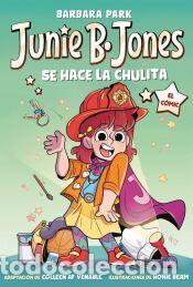Libros: Junie B. Jones se hace la chulita. El c&oacute;mic - Park, Barbara