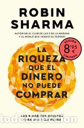 Libros: La riqueza que el dinero no puede comprar (edici&oacute;n limitada &middot; Verano) - Sharma, Robin