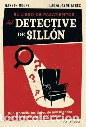 Libros: El libro de pasatiempos del detective de sill&oacute;n - Jayne Ayres, Laura; Moore, Gareth