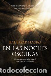 Libros: En las noches oscuras - Baltasar Magro