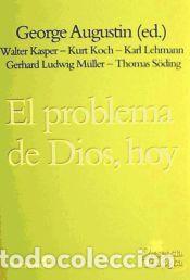 Libros: El problema de Dios, hoy - George Augustin