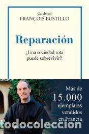 Libros: Reparaci&oacute;n - Bustillo, Cardenal Fran&ccedil;ois