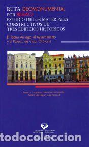 Libros: Ruta geomonumental por Bilbao : estudio de los materiales constructivos de tres edificios