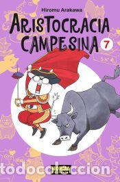Libros: ARISTOCRACIA CAMPESINA 07 - ARAKAWA, HIROMU