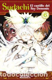 Libros: SUDACHI, EL CASTILLO DEL REY DEMONIO 06 - MAKOTO MORISHITA