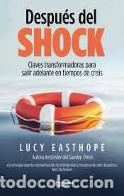 Libros: Despu&eacute;s del shock - Easthope, Lucy