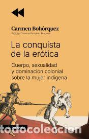 Libros: La conquista de la er&oacute;tica - Boh&oacute;rquez, Carmen