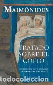 Libros: Tratado sobre el coito - Maim&oacute;nides