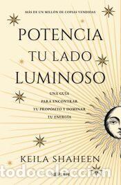 Libros: Potencia tu lado luminoso - Shakeen, Keila