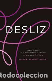 Libros: Desliz - Tenore Tarpley, Mallary